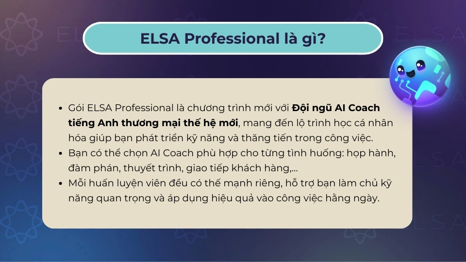 ELSA Professional là gì?