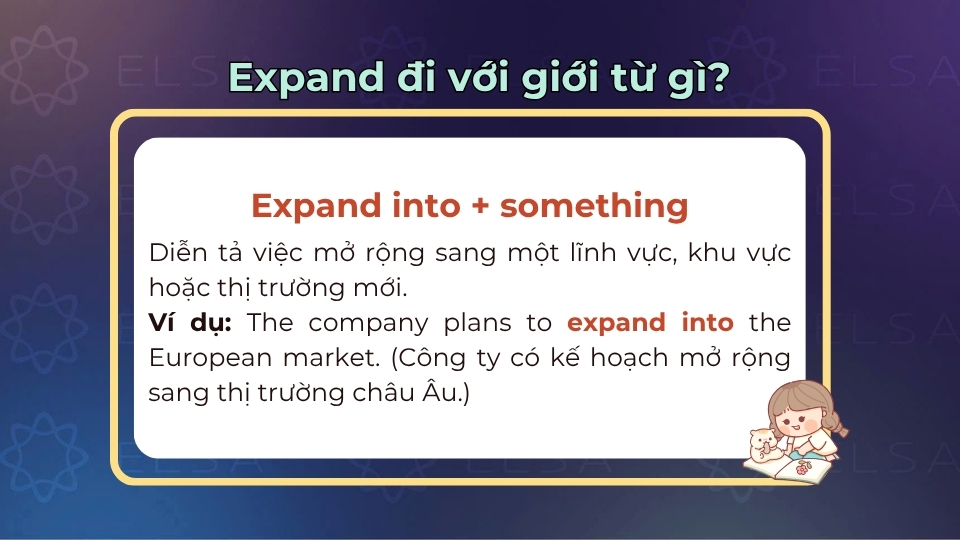 Cách dùng và ý nghĩa của cấu trúc expand into Cách dùng và ý nghĩa của cấu trúc expand into