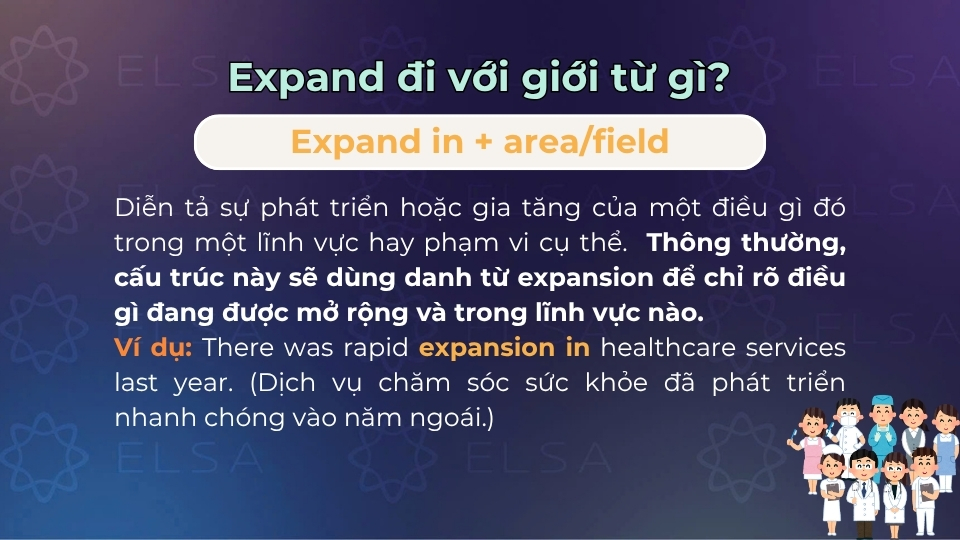 Cách dùng và ý nghĩa của cấu trúc expand in Cách dùng và ý nghĩa của cấu trúc expand in