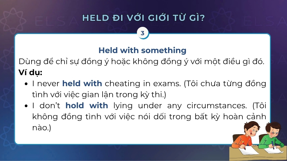 Cách dùng của cấu trúc held with Cách dùng của cấu trúc held with