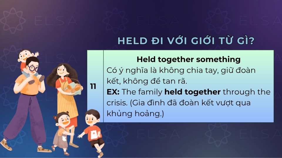 Cách dùng và cấu trúc khi held đi với together Cách dùng và cấu trúc khi held đi với together
