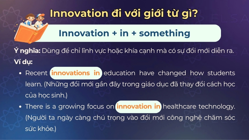 Cách dùng của cấu trúc innovation in Cách dùng của cấu trúc innovation in