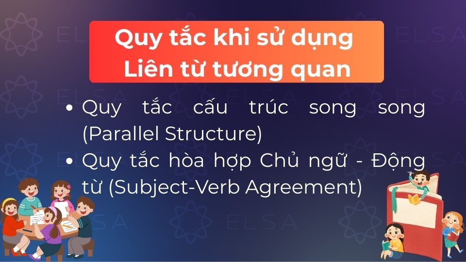 Quy tắc khi sử dụng liên từ tương quan