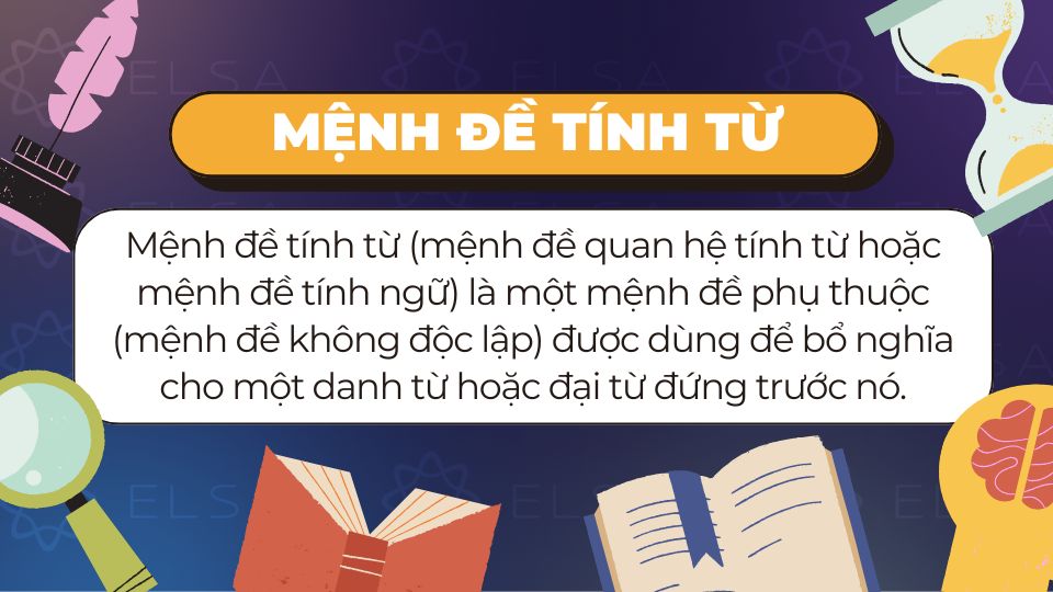 Mệnh đề tính từ là gì?