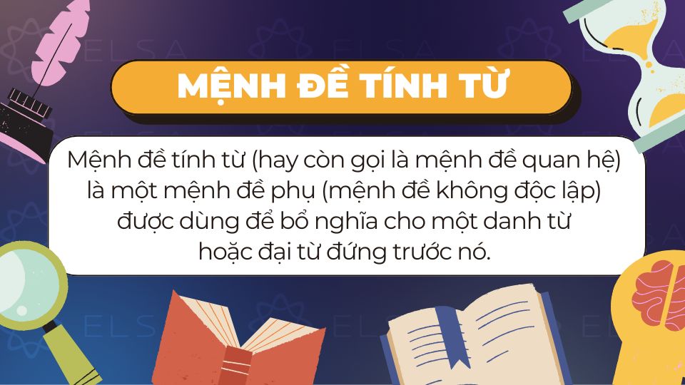 Mệnh đề tính từ là gì?