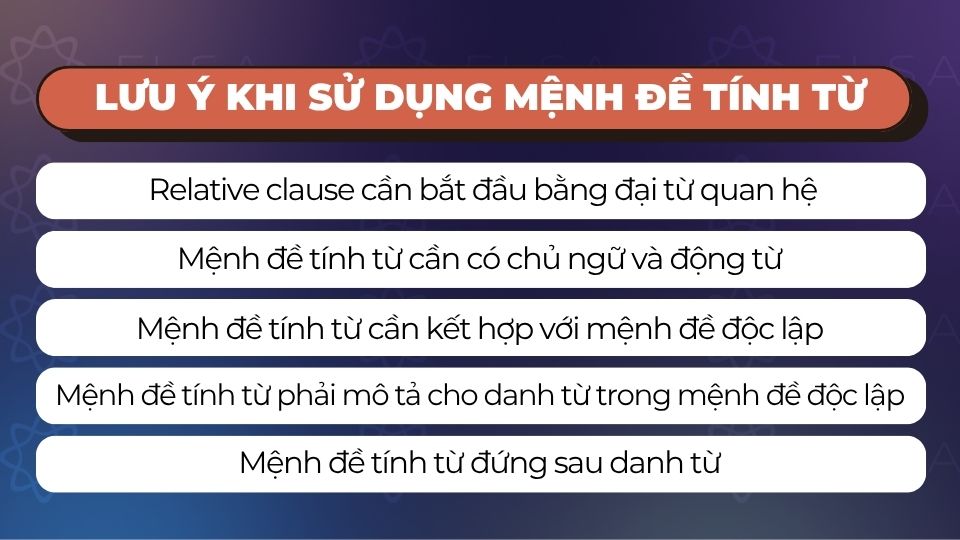 Những lưu ý khi sử dụng mệnh đề tính từ
