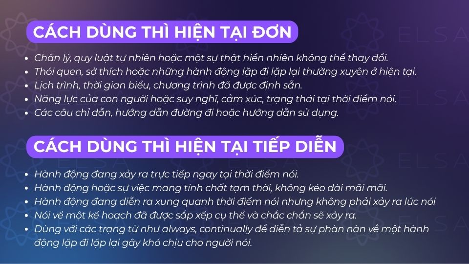 Một số cách dùng thì hiện tại đơn và hiện tại tiếp diễn