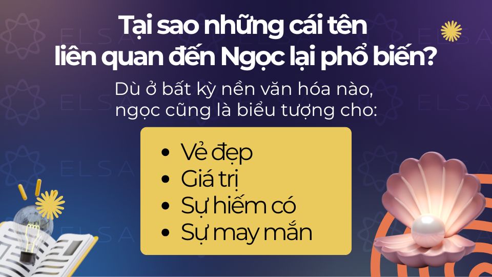 Lý giải những cái tên liên quan đến Ngọc lại phổ biến