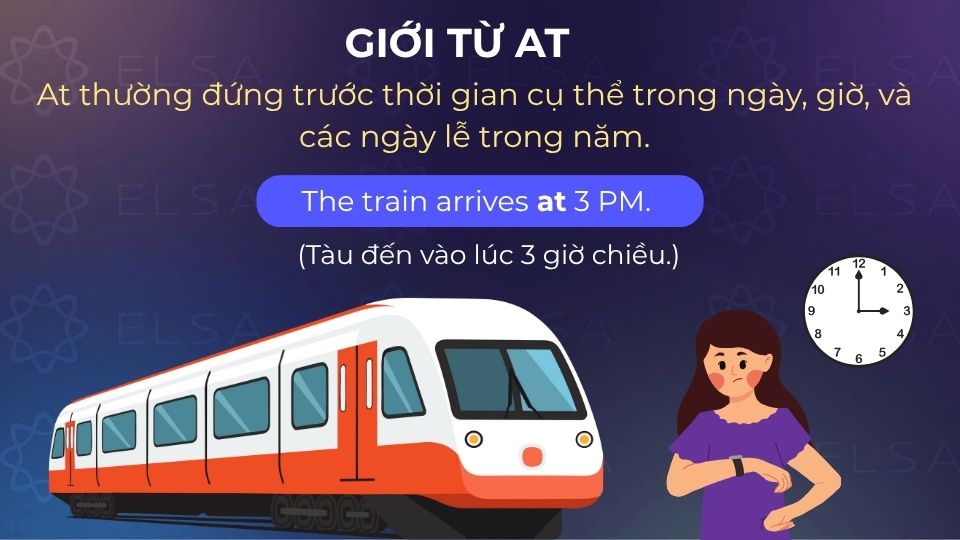 Câu ví dụ giới từ chỉ thời gian at