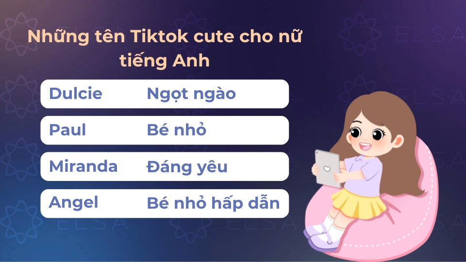 Gợi ý tên tiktok hay cho nữ tiếng Anh thể hiện sự đáng yêu, dễ thương
