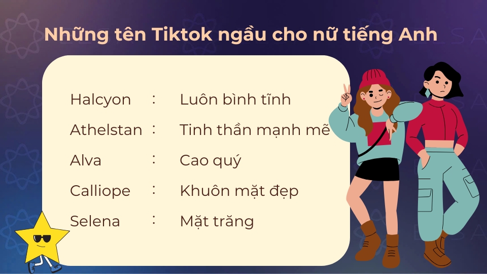 Một số tên Tiktok ngầu cho nữ bằng tiếng Anh