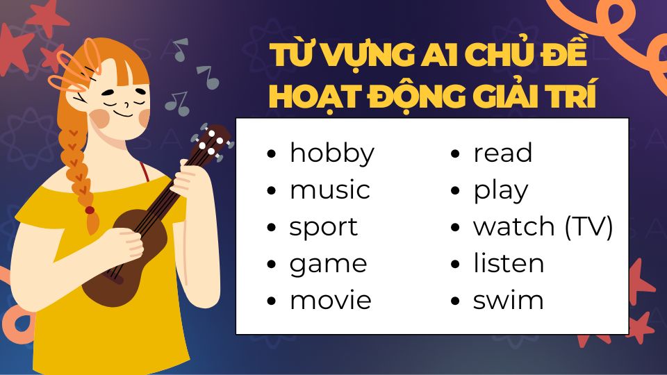 Từ vựng A1 chủ đề hoạt động giải trí