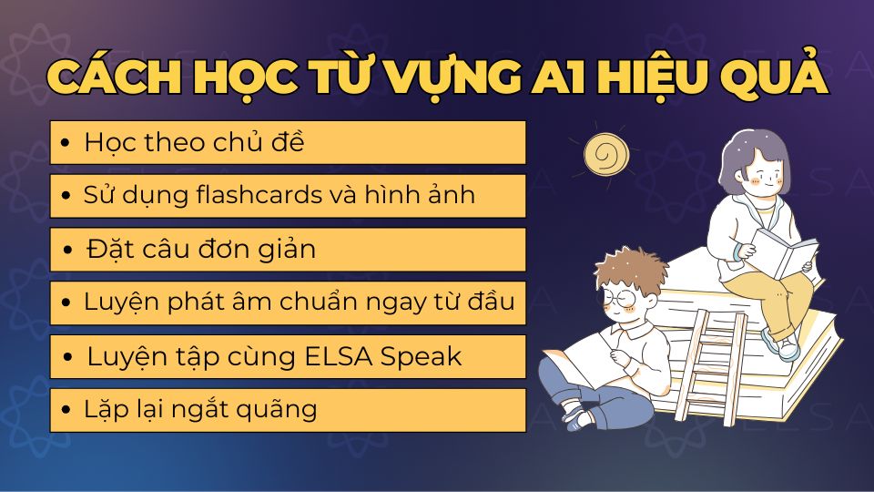 Cách học từ vựng A1 hiệu quả