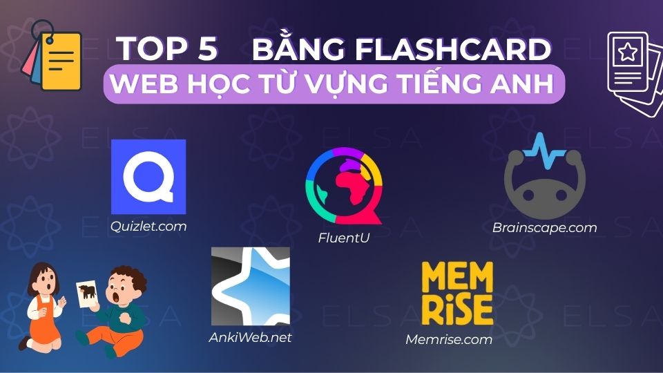 5 web học từ vựng tiếng Anh bằng flashcard