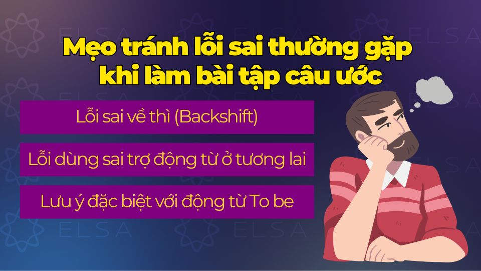Mẹo tránh lỗi sai thường gặp khi làm bài tập câu ước