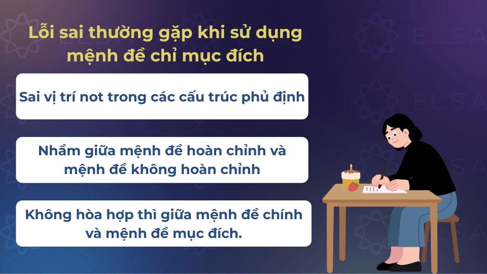 Các lỗi sai thường gặp khi sử dụng mệnh đề chỉ mục đích