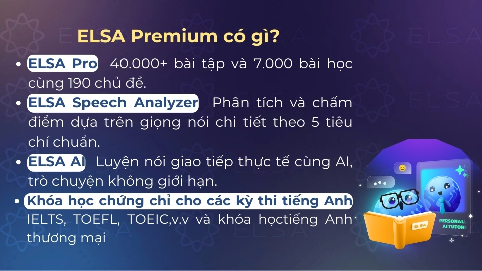 Những đặc quyền của gói học ELSA Premium Những đặc quyền của gói học ELSA Premium