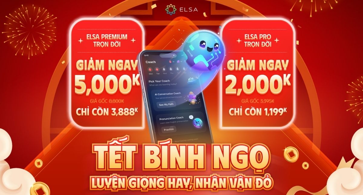 Flashsale bùng nổ: Chốt ngay deal 50% cùng ELSA Speak