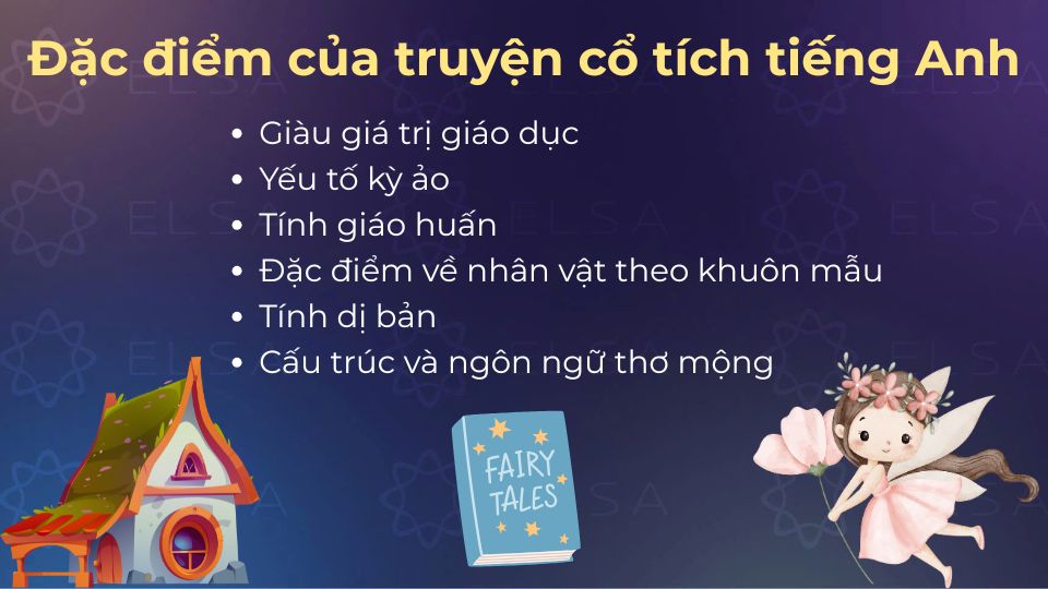 Các đặc điểm của truyện cổ tích tiếng Anh
