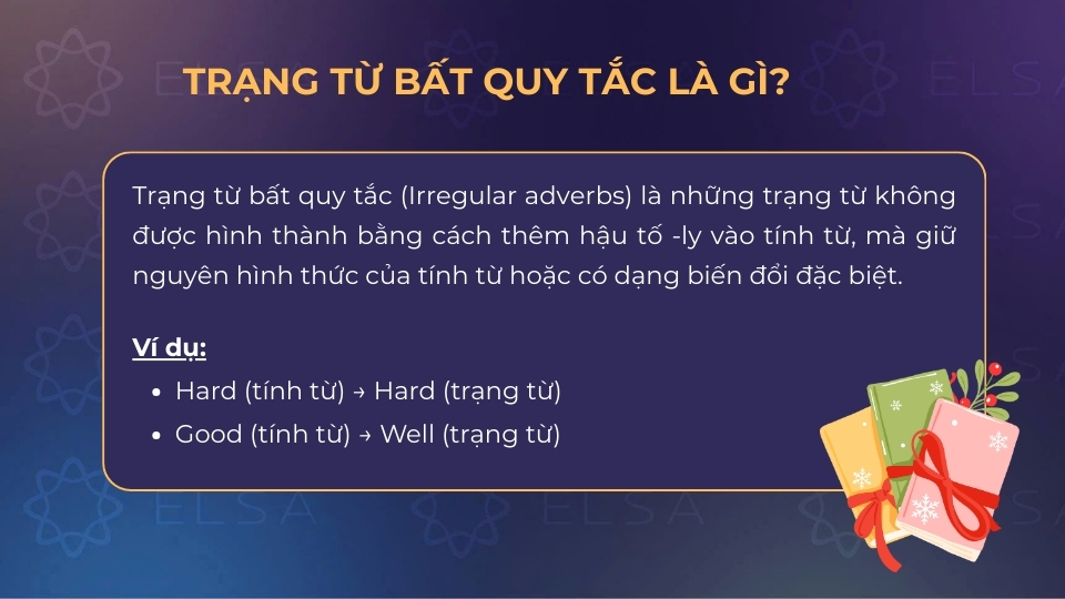 Trạng từ bất quy tắc (Irregular adverbs)