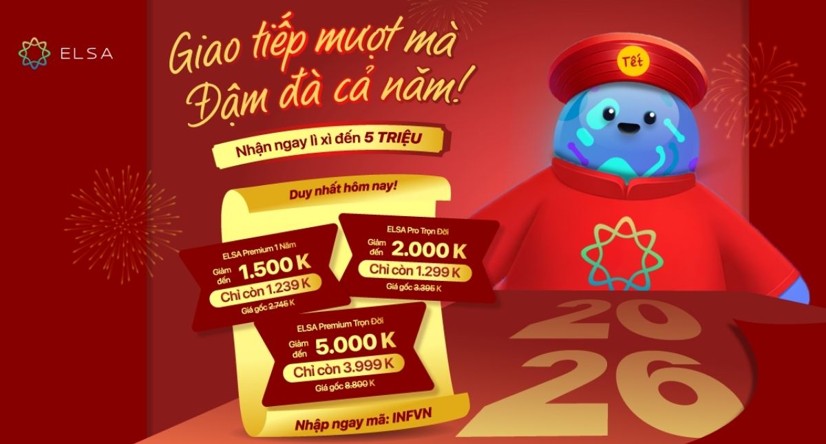 Săn Deal Flashsale: Giảm 50% toàn bộ gói ELSA Speak