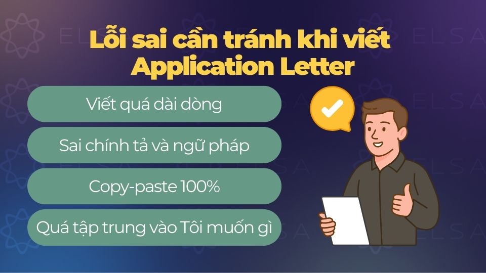 Những lỗi sai cần tránh khi viết Application Letter Những lỗi sai cần tránh khi viết Application Letter