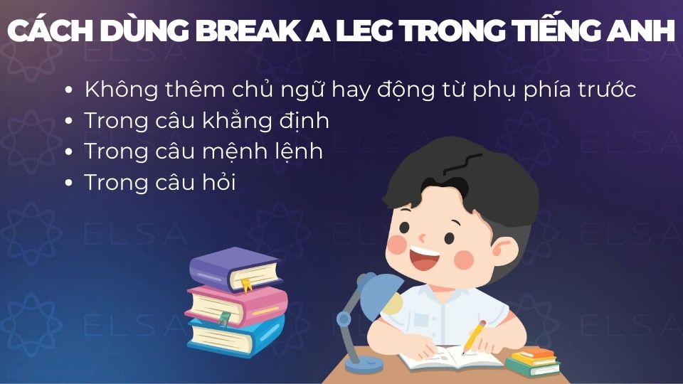 Cách dùng Break a leg trong tiếng Anh