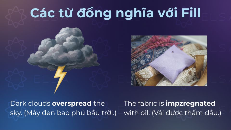 Từ đồng nghĩa với fill giúp bạn tăng vốn từ vựng tiếng Anh