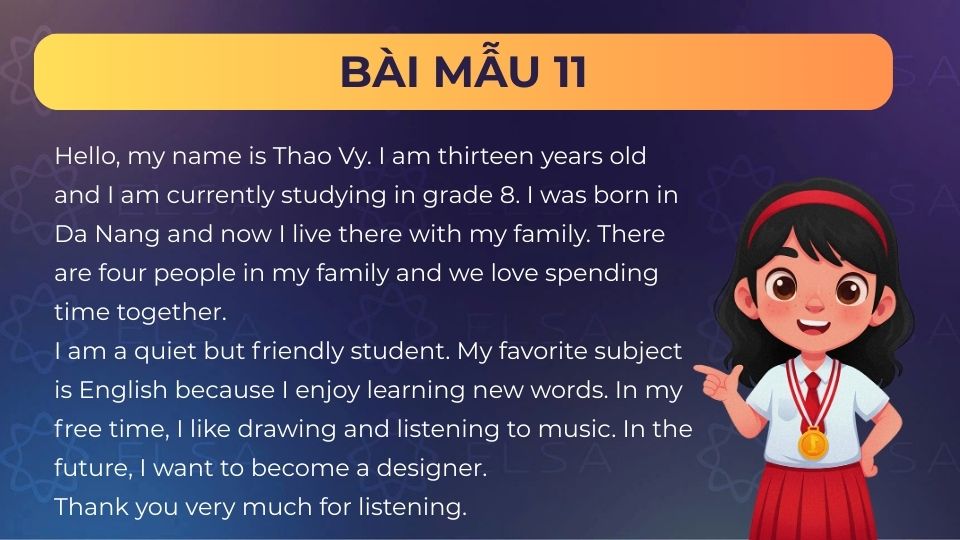 Giới thiệu bản thân bằng tiếng Anh lớp 8 dễ nhớ - Mẫu 11