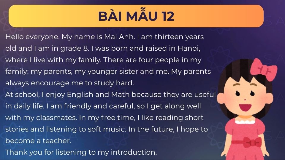 Giới thiệu bản thân bằng tiếng Anh lớp 8 dễ nhớ - Mẫu 12