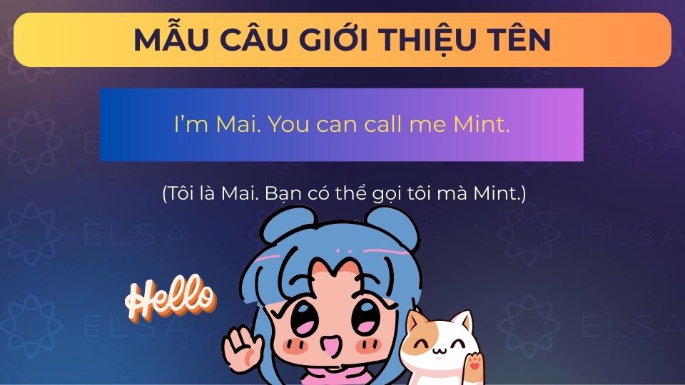 Câu ví dụ giới thiệu tên