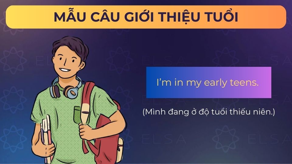 Câu ví dụ giới thiệu tuổi