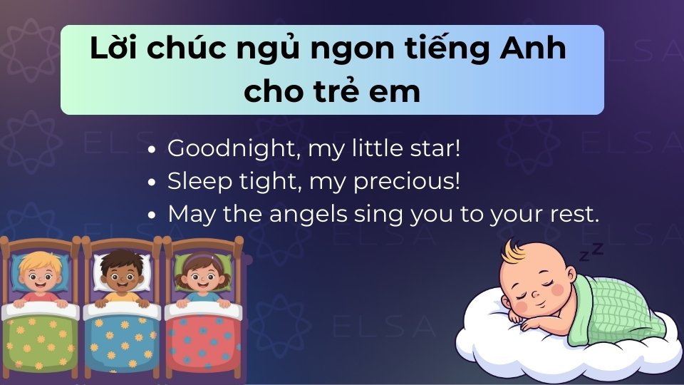 Lời chúc giúp trẻ cảm thấy an toàn, dễ chìm vào giấc ngủ và phát triển tư duy ngôn ngữ sớm