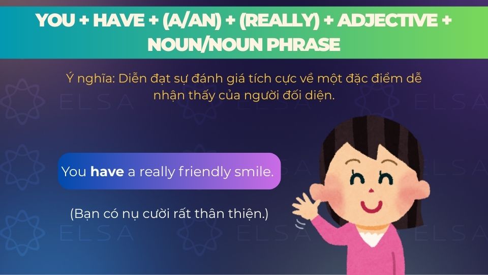 Câu ví dụ cấu trúc câu khen xinh đẹp bằng tiếng Anh - cấu trúc 3