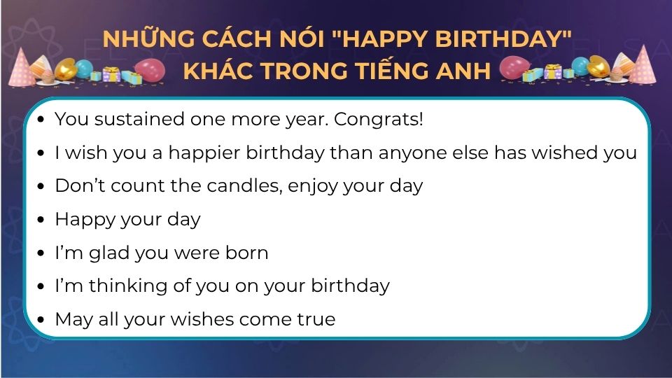 Những cách nói "Happy Birthday" khác trong tiếng Anh