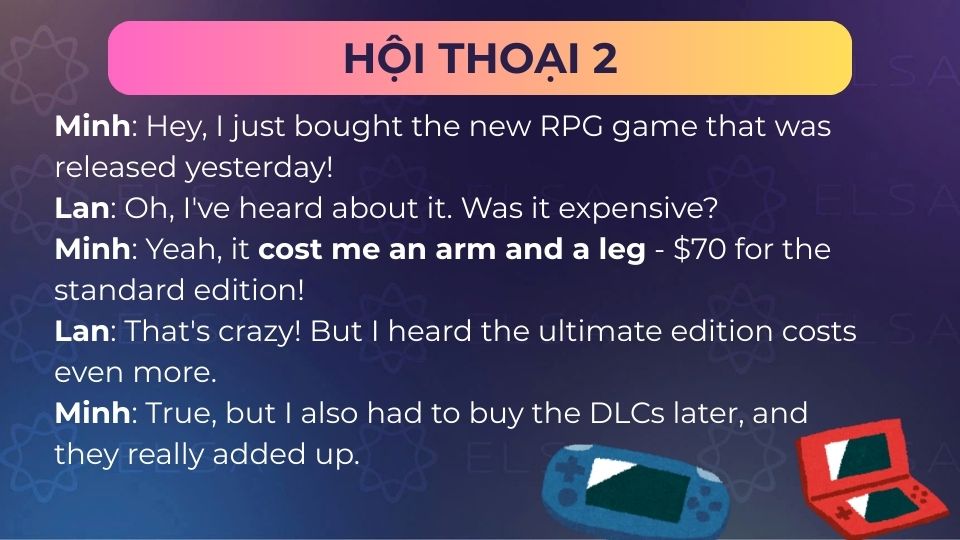 Hội thoại sử dụng cost an arm and a leg khi giao tiếp - Hội thoại 2