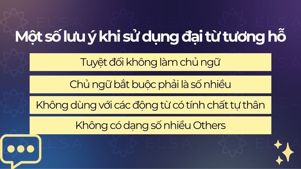 Một số lưu ý khi sử dụng đại từ tương hỗ Một số lưu ý khi sử dụng đại từ tương hỗ