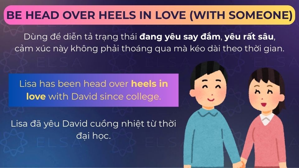 Câu ví dụ cấu trúc Be head over heels in love (with someone)