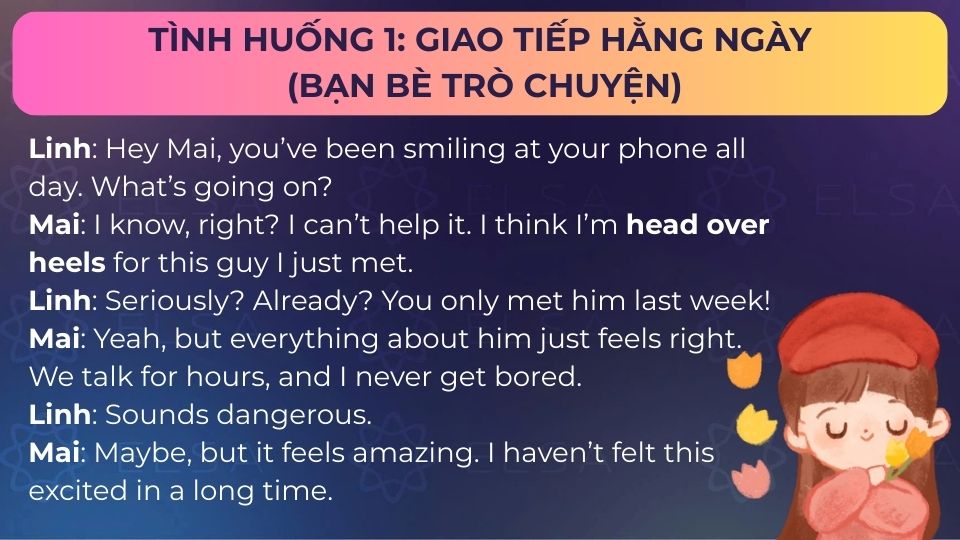Tình huống 1: Giao tiếp hằng ngày (bạn bè trò chuyện)