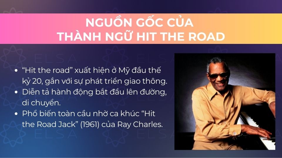 Nguồn gốc của thành ngữ hit the road