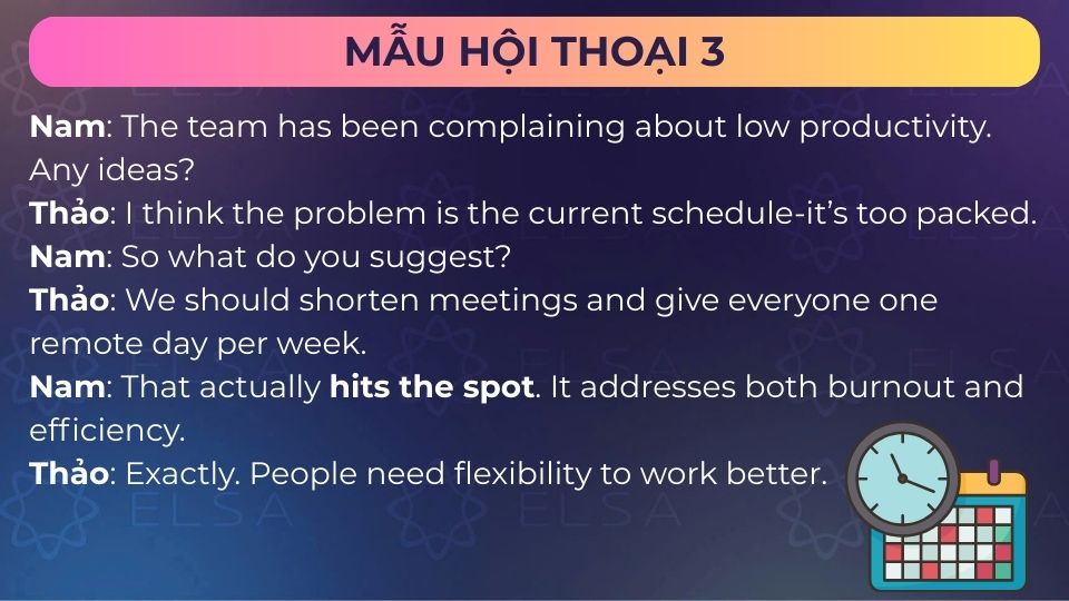 Ứng dụng Hit the spot trong ngữ cảnh thực tế - Mẫu hội thoại 3