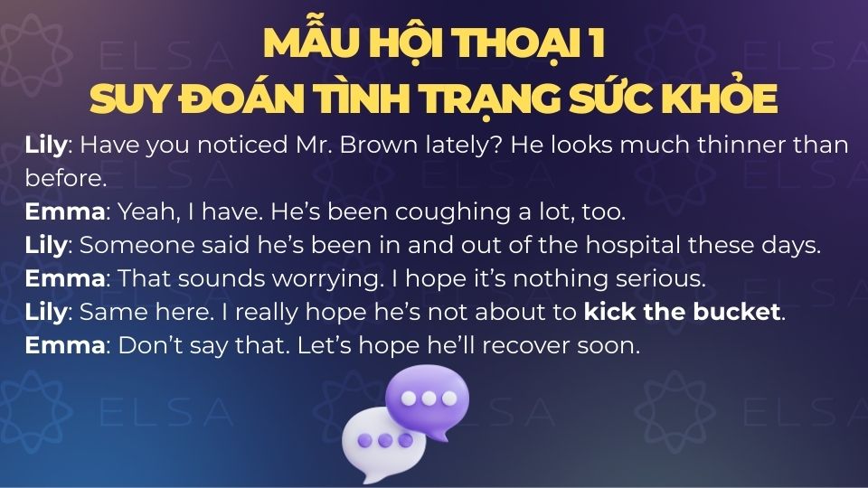 Mẫu hội thoại 1: Suy đoán tình trạng sức khỏe 