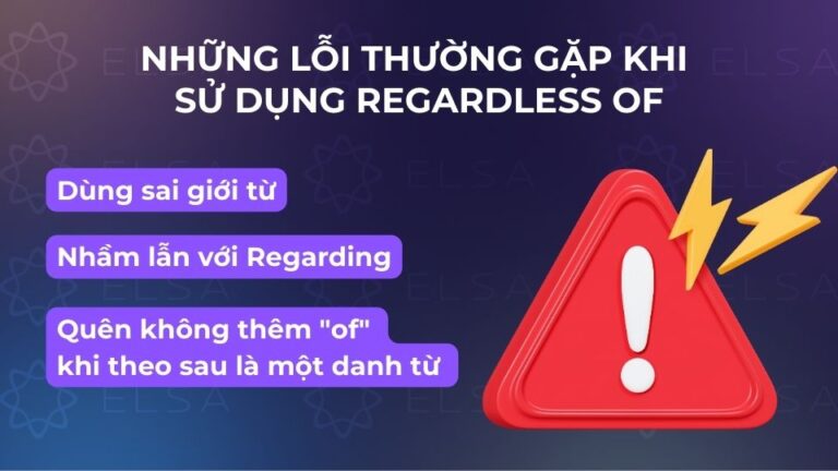 Regardless of là gì? Cách dùng, cấu trúc và ví dụ chi tiết dễ hiểu