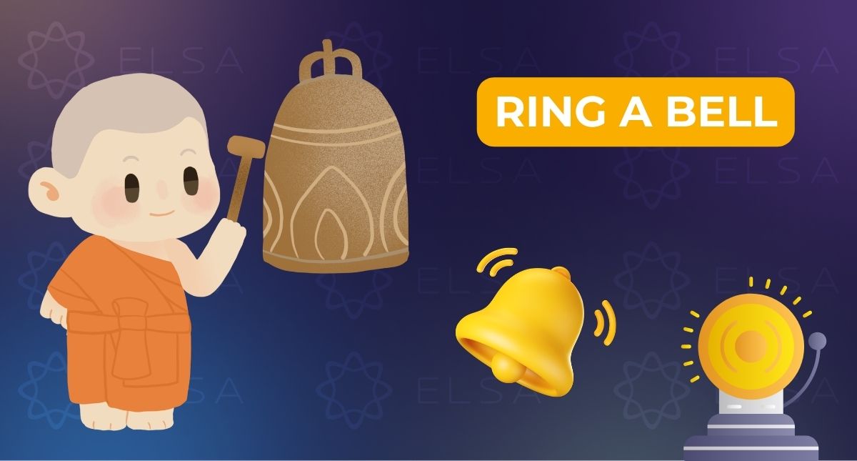 Ring a bell là gì? Ý nghĩa và cách dùng trong tiếng Anh