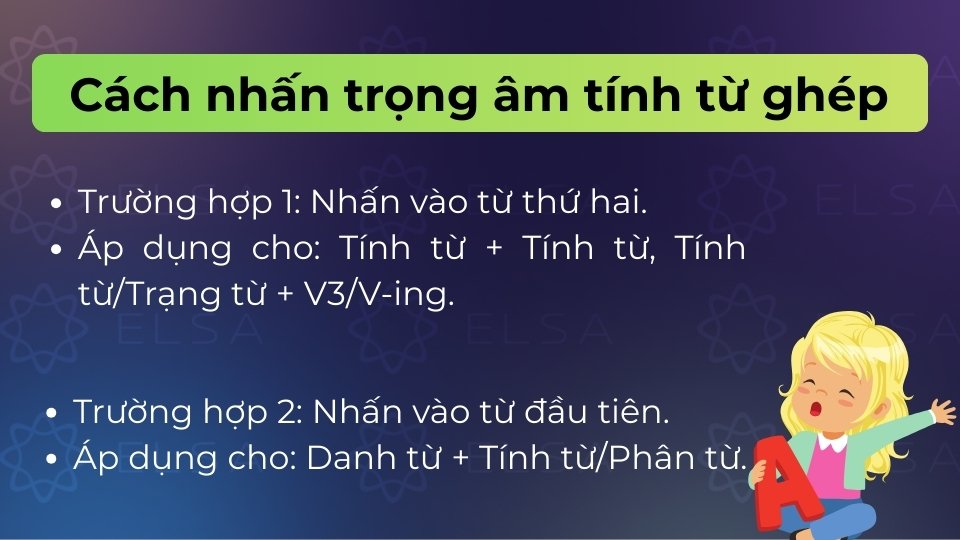 Trọng âm thường rơi vào từ đầu tiên hoặc cả hai từ tùy cấu trúc cụ thể Trọng âm thường rơi vào từ đầu tiên hoặc cả hai từ tùy cấu trúc cụ thể