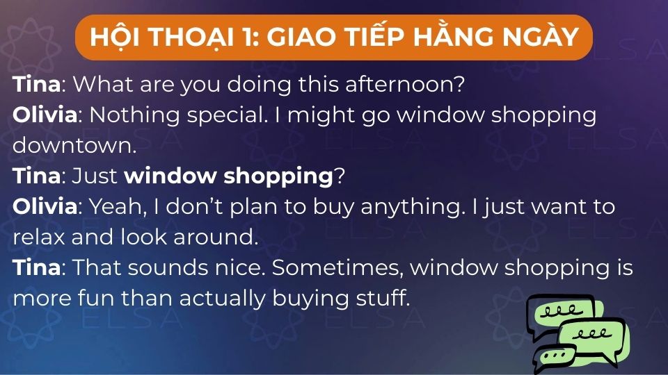 Đoạn hội thoại mẫu sử dụng Window shopping - Mẫu 1