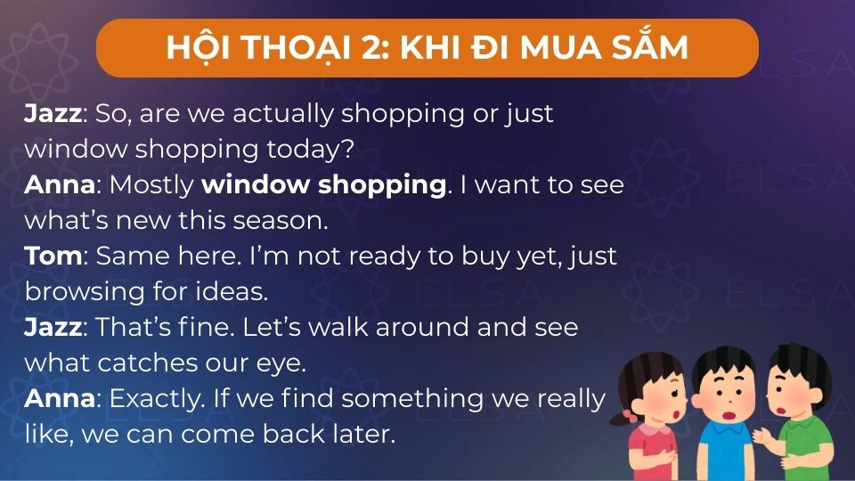 Đoạn hội thoại mẫu sử dụng Window shopping - Mẫu 2