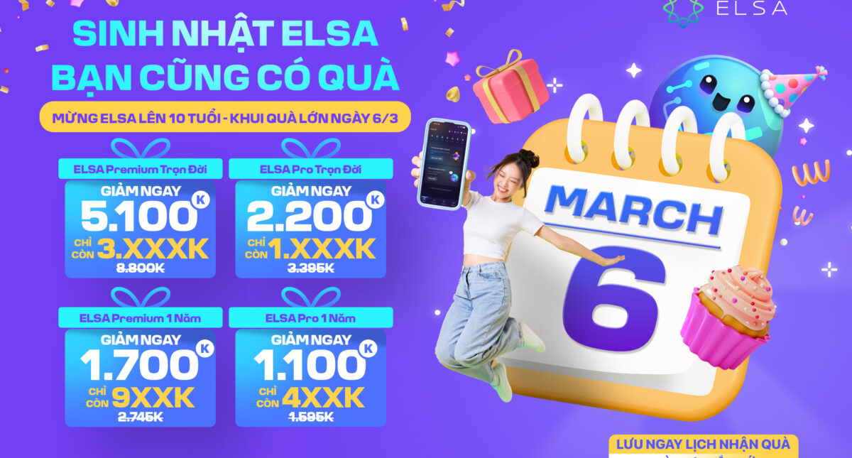 Sự kiện đặc biệt: Đại tiệc ưu đãi lớn nhất năm nhân dịp ELSA tròn 10 tuổi