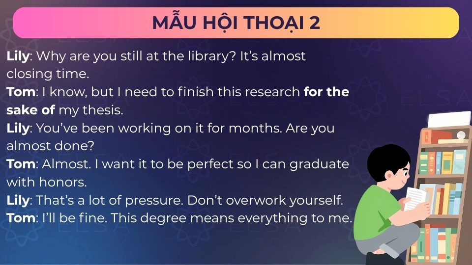 For the sake of trong thực tiễn - Mẫu hội thoại 2