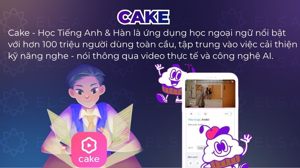 Cake - Ứng dụng học Tiếng Anh & Hàn Cake - Ứng dụng học Tiếng Anh & Hàn